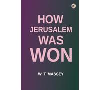 How Jerusalem Was Won