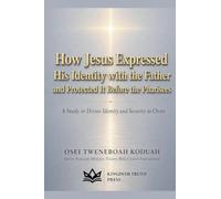 How Jesus Expressed His Identity With The Father