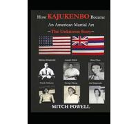 How Kajukenbo Became An American Martial Art: The Unknown Story
