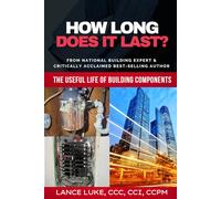 How Long Does It Lasts?: The Useful Life of Building Components