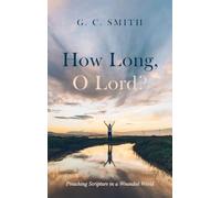 How Long, O Lord?