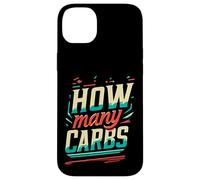 How Many Carbs Monitoraggio del peso dietetico ||-- Custodia per iPhone 14 Plus