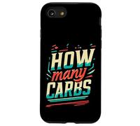 How Many Carbs Monitoraggio del peso dietetico ||-- Custodia per iPhone SE (2020) / 7 / 8