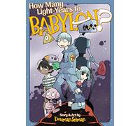 How Many Light-Years to Babylon?