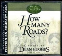 How Many Roads? Hearts of the Children, Vol. 3