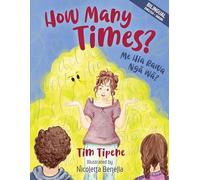 How Many Times?: Me Hia Rawa Nga Wa?