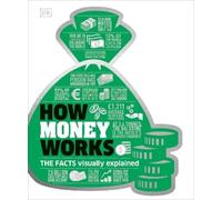 How Money Works (Copertina rigida) DK How Stuff Works