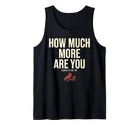 How Much More Are You Luke Christian Raven Bible Verse Canotta