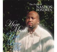 How Much You Love Me: Praise of