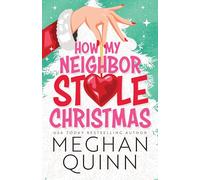 How My Neighbor Stole Christmas