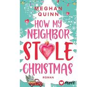 How My Neighbor Stole Christmas: Roman