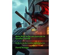 How NOT to be an exorcist in another world: 1