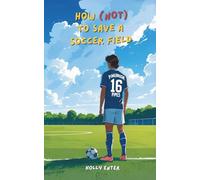 How (Not) to Save a Soccer Field