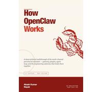 How OpenClaw Works: A Deep Technical Walkthrough of the Multi-Channel Personal AI Assistant