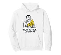How Pick Up Chicks Felpa con Cappuccio