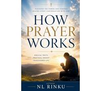 How Prayer Works