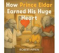 How Prince Eldar Earned His Giant Heart