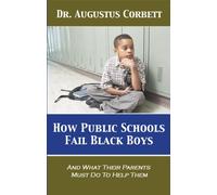 How Public Schools Fail Black Boys