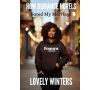 How Romance Novels Saved My Marriage