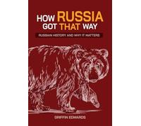 How Russia Got That Way
