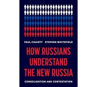 Paul Chaisty Stephen White How Russians Understand the New R (Copertina rigida)