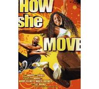 How She Move