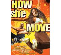 How She Move