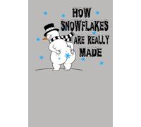 How Snowflakes Are Made: Lined Writing Notebook / Journal, 150 pages