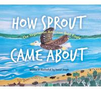 How Sprout the Vegetarian American Bald Eagle Came About