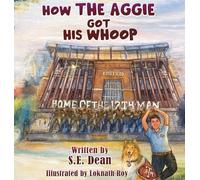 How the Aggie Got His Whoop – SD
