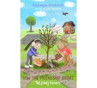 HOW THE FRIENDSHIP GROWS: Helping hands