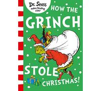 How the Grinch Stole Christmas! [Lingua inglese]: The brilliant and beloved children’s picture book story - book 2 How the Grinch Lost Christmas! out now!