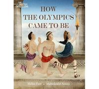 How the Olympics came to be: (E)