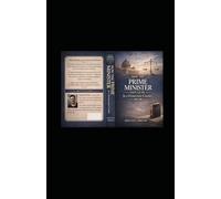 How The Prime Minister Should Be: In a Democratic Country