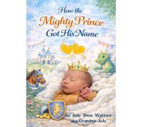 How the Prince Got His Name