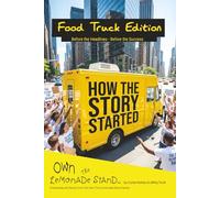 How The Story Started: Food Truck Edition