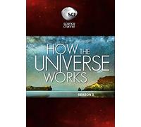 How the Universe Works: Season 3