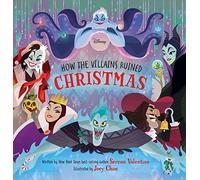 How the Villains Ruined Christmas (Disney)