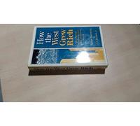 How the West Grew Rich