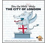 How the World REALLY Works: The City of London