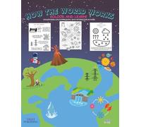 How The World Works: Colour and learn! Educational Colouring Book, with interactive activities.