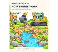 How Things Work: My first big book