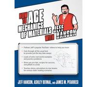 How to Ace Mechanics of Materials with Jeff Hanson