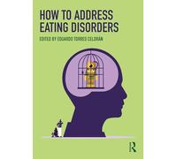 How to Address Eating Disorders