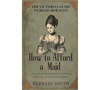 HOW TO AFFORD A MAID: The Comically Annotated Guide to Servant Wages, Supply Audits, and the Terror of Going Broke