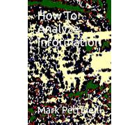 How To Analyze Information