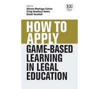 How to Apply Game Based Learning in Legal Education