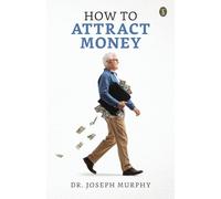 How to Attract Money