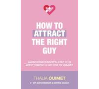 How To Attract The Right Guy: Avoid Situationships, Step Into Wifey Energy & Get Him To Commit