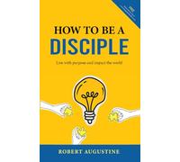 How to be a Disciple: Church Version